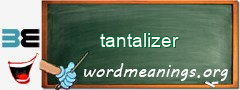 WordMeaning blackboard for tantalizer